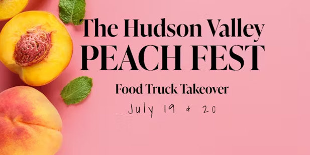 Hudson Valley Peach Fest Food Truck Takeover